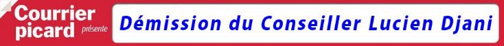 D&eacute;mission Du Conseillier Lucien Djani